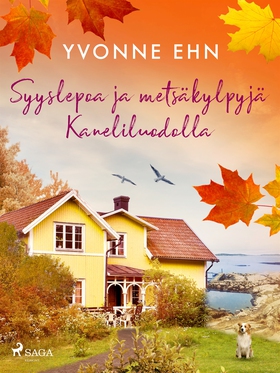 Syyslepoa ja metsäkylpyjä Kaneliluodolla (e-bok