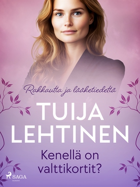 Kenellä on valttikortit? (e-bok) av Tuija Lehti