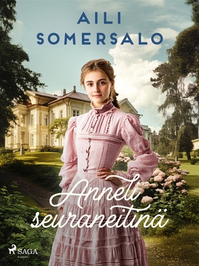 Anneli seuraneitinä (e-bok) av Aili Somersalo