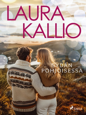 Sydän pohjoisessa (e-bok) av Laura Kallio