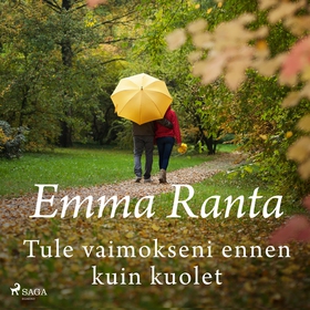 Tule vaimokseni ennen kuin kuolet (ljudbok) av