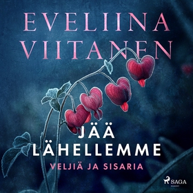 Jää lähellemme (ljudbok) av Eveliina Viitanen