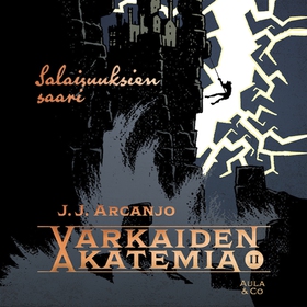 Salaisuuksien saari (ljudbok) av J. J. Arcanjo