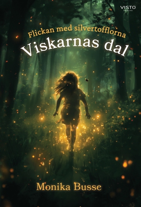 Viskarnas dal (e-bok) av Monika Busse