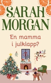 En mamma i julklapp?