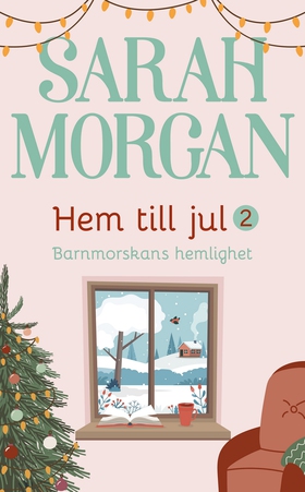 Barnmorskans hemlighet (e-bok) av Sarah Morgan