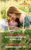 Kotikaupunkini Forever / Naamioiden yö