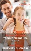 Totuuden korkea hinta / Pimeyden suojassa