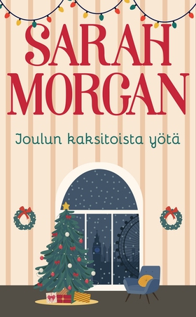 Joulun kaksitoista yötä (e-bok) av Sarah Morgan