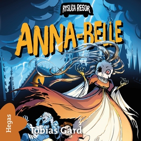 Anna-Belle (ljudbok) av Tobias Gard