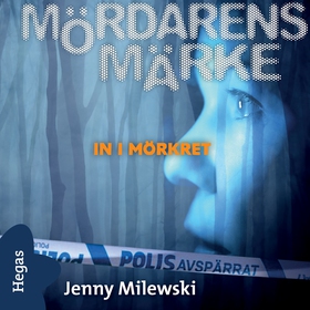 In i mörkret (ljudbok) av Jenny Milewski