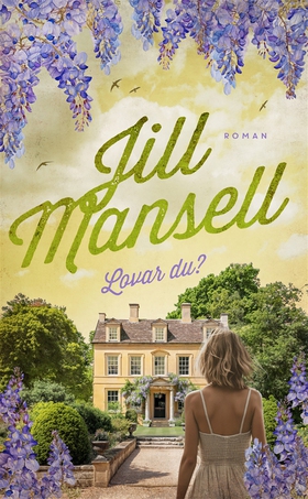 Lovar du? (e-bok) av Jill Mansell