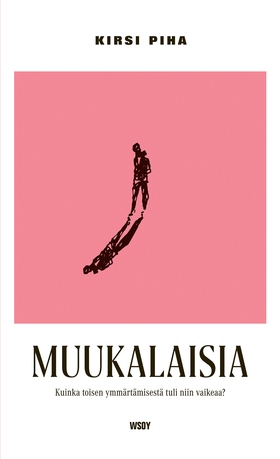 Muukalaisia (e-bok) av Kirsi Piha