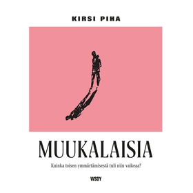 Muukalaisia (ljudbok) av Kirsi Piha