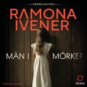 Män i mörker (ljudbok) av Ramona Ivener