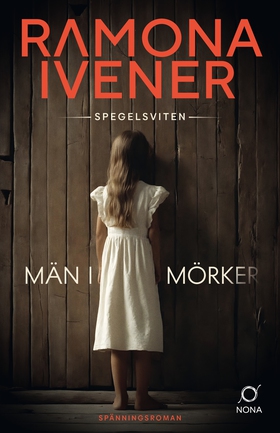 Män i mörker (e-bok) av Ramona Ivener