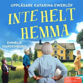 Inte helt hemma (ljudbok) av Emmelie Hardenborg