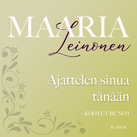 Ajattelen sinua tänään (ljudbok) av Maaria Lein