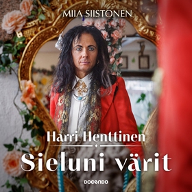 Harri Henttinen – Sieluni värit (ljudbok) av Mi