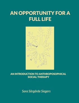 An opportunity for a full life: An introduction