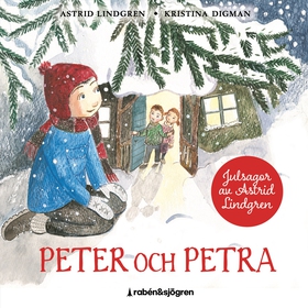 Peter och Petra (ljudbok) av Astrid Lindgren