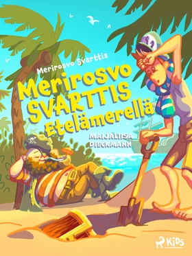 Merirosvo Svarttis Etelämerellä (e-bok) av Maij