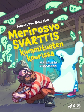 Merirosvo Svarttis kummitusten kourissa (e-bok)