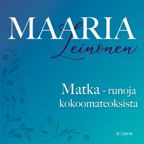 Matka - runoja kokoomateoksista (ljudbok) av Ma