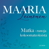 Matka - runoja kokoomateoksista