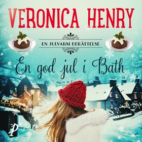 En god jul i Bath (ljudbok) av Veronica Henry