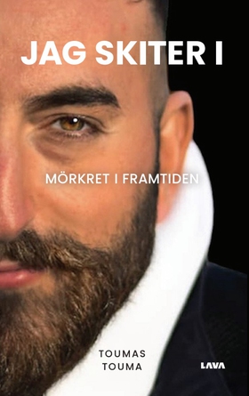 Jag skiter i : mörkret i framtiden (e-bok) av T
