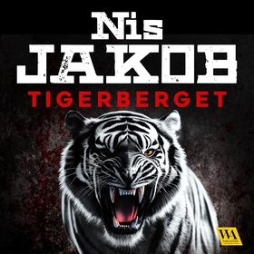 Tigerberget (ljudbok) av Nis Jakob