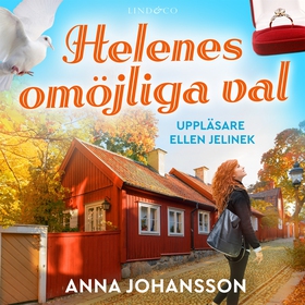 Helenes omöjliga val (ljudbok) av Anna Johansso