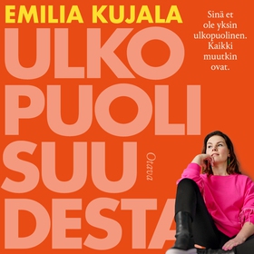 Ulkopuolisuudesta (ljudbok) av Emilia Kujala