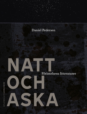 Natt och aska (e-bok) av Daniel Pedersen