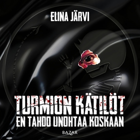 Turmion kätilöt: En tahdo unohtaa koskaan (ljud