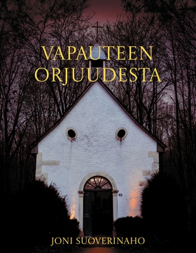 Vapauteen orjuudesta: Paavalin kirjeet galatala
