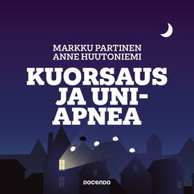 Kuorsaus ja uniapnea (ljudbok) av Markku Partin