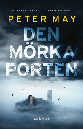 Den mörka porten (e-bok) av Peter May