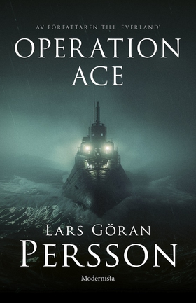 Operation ACE (e-bok) av Lars Göran Persson