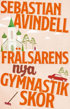 Frälsarens nya gymnastikskor (e-bok) av Sebasti