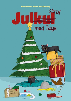Julkul (-strul) med Tage (e-bok) av Mikaela Fen