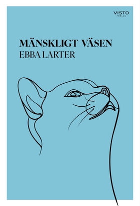 Mänskligt väsen (e-bok) av Ebba Larter