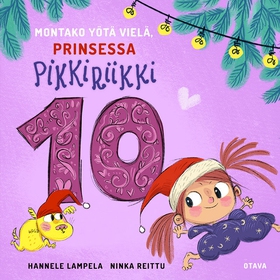 Montako yötä vielä, Prinsessa Pikkiriikki 10 (l