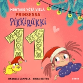 Montako yötä vielä, Prinsessa Pikkiriikki 11