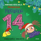 Montako yötä vielä, Prinsessa Pikkiriikki 14