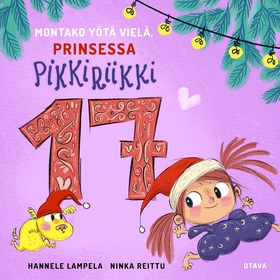 Montako yötä vielä, Prinsessa Pikkiriikki 17 (l