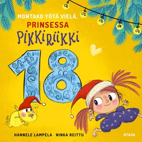 Montako yötä vielä, Prinsessa Pikkiriikki 18 (l