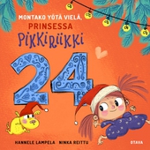 Montako yötä vielä, Prinsessa Pikkiriikki 24