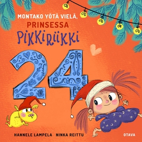 Montako yötä vielä, Prinsessa Pikkiriikki 24 (l